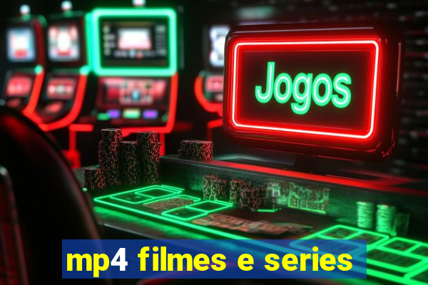 mp4 filmes e series